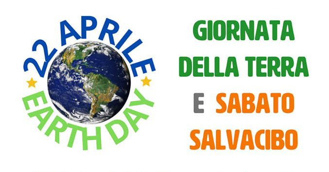 Giornata Mondiale della Terra sabato salvacibo