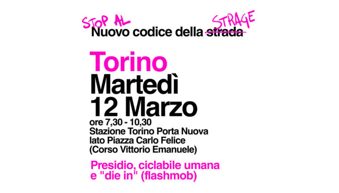 Torino Stop al Nuovo Codice della Strage