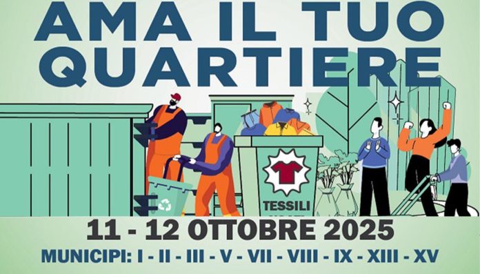 Roma Ama il tuo quartiere 11 12 ottobre