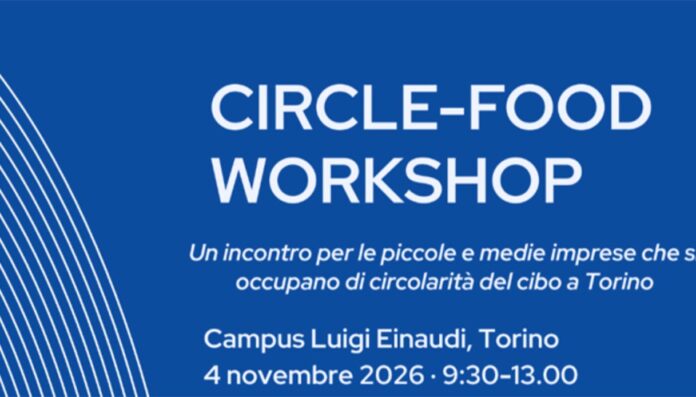 PMI e cibo. Al Campus Einaudi un workshop per dare valore alle eccedenze e comunicare il proprio impegno per la sostenibilità