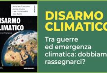 Disarmo climatico, presentazione libro il 21 ottobre a Milano disarmo climatico